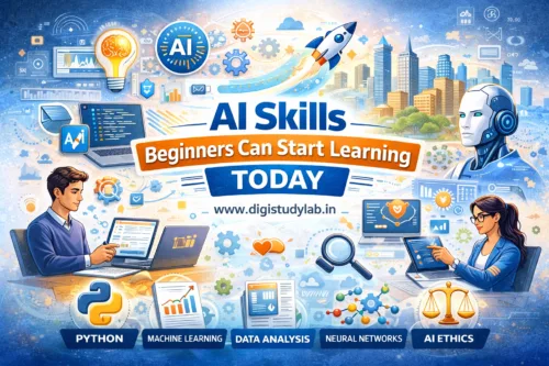 AI Skills Beginners Can Start Learning Today Digistudylab.in
