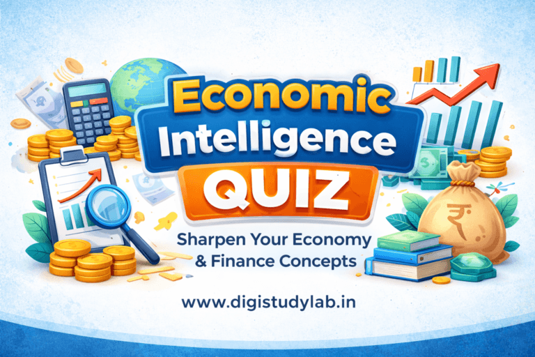 Economic Intelligence Quiz Sharpen Your Economy & Finance Concepts Digistudylab.in