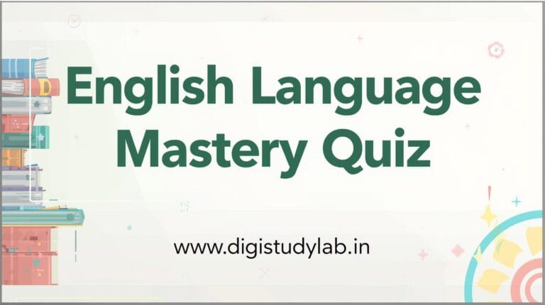 English Language Mastery Quiz Digistudylab.in
